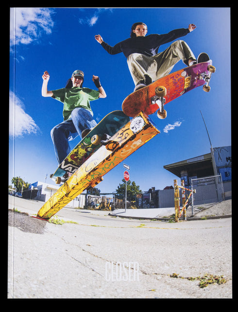 Closer Skateboard Magazine - Vol. 3.3 / Issue #11 2025